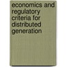 Economics And Regulatory Criteria For Distributed Generation door Christian Panzer
