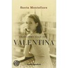 El ultimo viaje del Valentina / Last Voyage of the Valentina by Santa Montefiore
