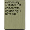 Elementary Statistics 1st Edition with Egrade Slg 1 Term Set door Marilyn K. Pelosi