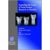 Expanding The Scope Of Social Science Research On Disability door Sharon N. Barnartt