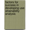 Factors For Success In Developing Use Attainability Analysis by Tom Dupuis