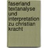 Faserland Textanalyse und Interpretation zu Christian Kracht