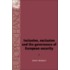 Inclusion, Exclusion and the Governance of European Security
