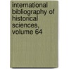 International Bibliography of Historical Sciences, Volume 64 door Jean Glennison