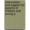 Intervention And Support For Parents Of Children And Young P door Christine Williams