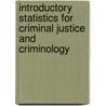 Introductory Statistics for Criminal Justice and Criminology door Jon L. Proctor