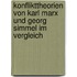 Konflikttheorien Von Karl Marx Und Georg Simmel Im Vergleich