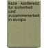 Ksze - Konferenz Fur Sicherheit Und Zusammenarbeit In Europa