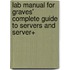 Lab Manual For Graves' Complete Guide To Servers And Server+
