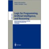 Logic For Programming, Artificial Intelligence And Reasoning door R. Nieuwenhuis