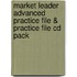 Market Leader Advanced Practice File & Practice File Cd Pack