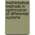 Mathematical Methods In Optimization Of Differential Systems