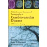 Multidetector Computed Tomography in Cerebrovascular Disease door Kenneth Miles