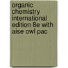 Organic Chemistry International Edition 8e With Aise Owl Pac door Mcmurry