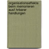 Organisationseffekte Beim Memorieren Ausf Hrbarer Handlungen by Markus Schmidt