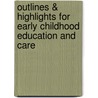Outlines & Highlights For Early Childhood Education And Care by Cram101 Textbook Reviews