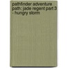 Pathfinder Adventure Path: Jade Regent Part 3 - Hungry Storm door Paizo Publishing