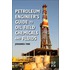 Petroleum Engineer's Guide To Oil Field Chemicals And Fluids