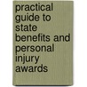 Practical Guide To State Benefits And Personal Injury Awards door Alan Robinson