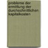 Probleme Der Ermittlung Der Durchschnittlichen Kapitalkosten