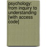 Psychology: From Inquiry To Understanding [With Access Code] door Steven J. Lynn