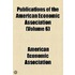 Publications Of The American Economic Association (Volume 6)
