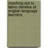 Reaching Out to Latino Families of English Language Learners