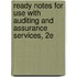 Ready Notes for Use with Auditing and Assurance Services, 2e