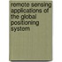 Remote Sensing Applications Of The Global Positioning System