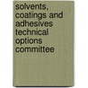 Solvents, Coatings And Adhesives Technical Options Committee door United Nations Environment Programme