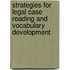 Strategies For Legal Case Reading And Vocabulary Development
