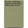 The New Cambridge English Course Level 1 Class Audio Cds (4) by Michael Swan