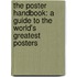 The Poster Handbook: A Guide To The World's Greatest Posters