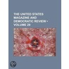 The United States Magazine And Democratic Review (Volume 29) by School Of Computer Science