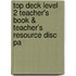 Top Deck Level 2 Teacher's Book & Teacher's Resource Disc Pa