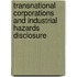 Transnational Corporations And Industrial Hazards Disclosure