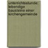 Unterrichtsstunde: Lebendige Bausteine Einer Kirchengemeinde