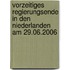 Vorzeitiges Regierungsende In Den Niederlanden Am 29.06.2006