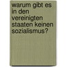 Warum gibt es in den Vereinigten Staaten keinen Sozialismus? door Werner Sombart