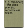 A. G. Stromberg - First Class Scientist, Second Class Citizen door Richard Guy Compton