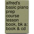 Alfred's Basic Piano Prep Course Lesson Book, Bk A: Book & Cd