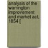 Analysis Of The Warrington Improvement And Market Act, 1854 [