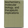 Biochemistry, Molecular Biology, And Therapeutic Implications door Louis Ignarro