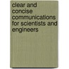 Clear And Concise Communications For Scientists And Engineers door Zaleena K. Chin Yuen Kee