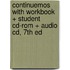 Continuemos With Workbook + Student Cd-rom + Audio Cd, 7th Ed
