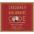 Cracking The Millionaire Code: Your Key To Enlightened Wealth