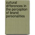 Cultural Differences In The Perception Of Brand Personalities