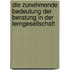 Die Zunehmende Bedeutung Der Beratung In Der Lerngesellschaft