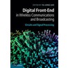 Digital Front-End In Wireless Communications And Broadcasting by Fa-Long Luo