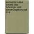 Economic Value Added: Das Fuhrungs- Und Steuerungskonzept Eva